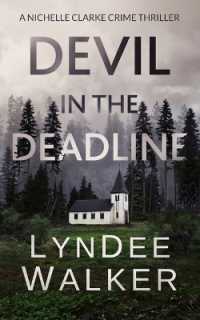 Devil in the Deadline : A Nichelle Clarke Crime Thriller (Nichelle Clarke)