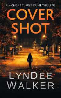 Cover Shot : A Nichelle Clarke Crime Thriller (Nichelle Clarke)