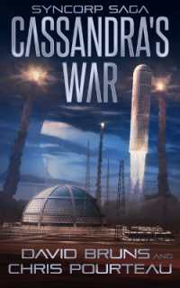 Cassandra's War (Syncorp Saga)