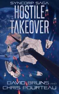 Hostile Takeover (Syncorp Saga)