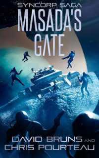Masada's Gate (Syncorp Saga)