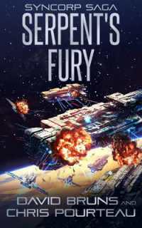 Serpent's Fury (Syncorp Saga)