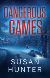 Dangerous Games (Leah Nash Mysteries)