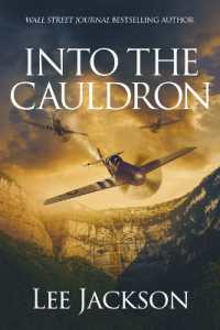 Into the Cauldron (The after Dunkirk)
