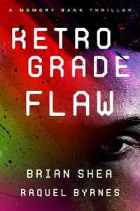 Retrograde Flaw (Memory Bank Thrillers)
