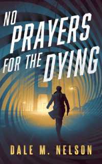 No Prayers for the Dying (Gage Files)
