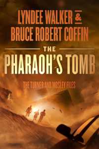The Pharaoh's Tomb (Turner and Mosley Files)