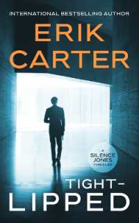 Tight-Lipped (Silence Jones Action Thrillers)
