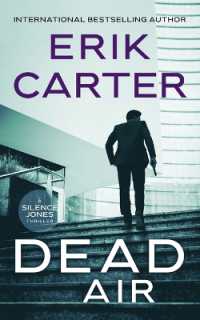 Dead Air (Silence Jones Action Thrillers)