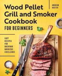 Wood Pellet Grill and Smoker Cookbook for Beginners