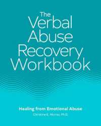 The Verbal Abuse Recovery Workbook: Healing from Emotional Abuse