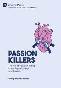 Passion killers: The art of passion killing in the age of stress and anxiety (Cognitive Science and Psychology)