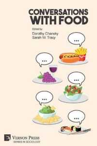 Conversations with Food (Series in Sociology)