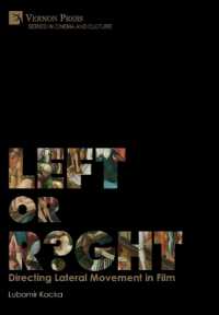 Left or Right? Directing Lateral Movement in Film (Series in Cinema and Culture)
