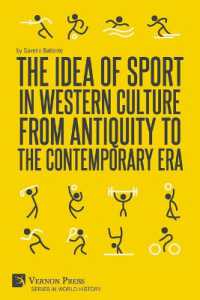 The Idea of Sport in Western Culture from Antiquity to the Contemporary Era (World History)