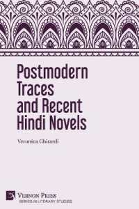 Postmodern Traces and Recent Hindi Novels (Literary Studies)