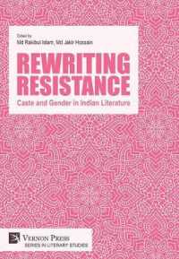 Rewriting Resistance: Caste and Gender in Indian Literature (Series in Literary Studies)