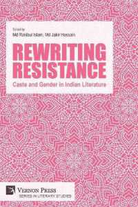 Rewriting Resistance : Caste and Gender in Indian Literature (Literary Studies)