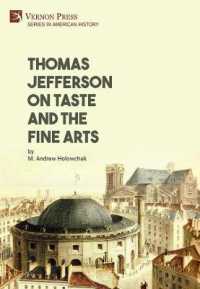 Thomas Jefferson on Taste and the Fine Arts (Series in American History)