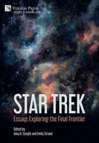 Star Trek: Essays Exploring the Final Frontier (Series in Cinema and Culture)