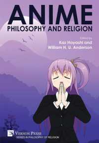 Anime, Philosophy and Religion (Series in Philosophy of Religion)