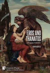 Eros and Thanatos. Love across Civilizations (Series in Literary Studies)