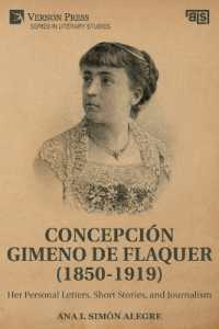 Concepción Gimeno de Flaquer (1850-1919): Her Personal Letters, Short Stories, and Journalism (Series in Literary Studies)