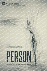 Person: Encounters, Paradigms, Commitment and Applications (Philosophy of Personalism)