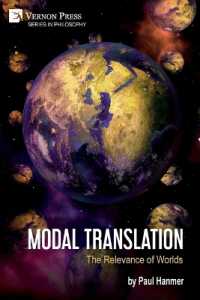 Modal Translation: the Relevance of Worlds (Series in Philosophy)
