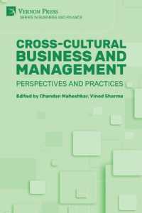 Cross-cultural Business and Management: Perspectives and Practices (Series in Business and Finance)