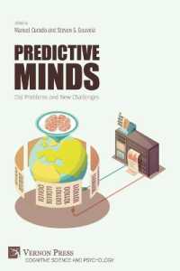 Predictive Minds: Old Problems and New Challenges (Cognitive Science and Psychology)