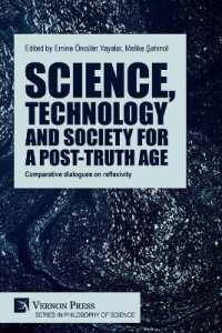 Science, technology and society for a post-truth age: Comparative dialogues on reflexivity (Series in Philosophy of Science)