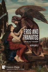 Eros and Thanatos. Love across Civilizations (Series in Literary Studies)