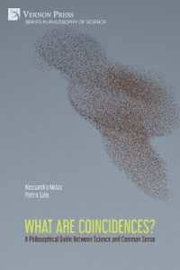 What are Coincidences? a Philosophical Guide between Science and Common Sense (Philosophy of Science)