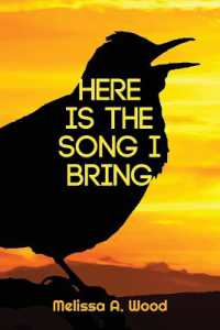 Here Is the Song I Bring