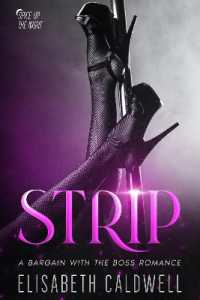 Strip: a Bargain with the Boss Romance (Spice Up the Night)