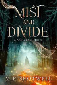 Mist and Divide (Soulquake)