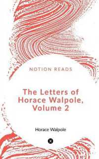 The Letters of Horace Walpole, Volume 2