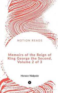 Memoirs of the Reign of King George the Second, Volume 2 of 3