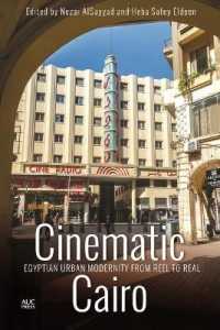 Cinematic Cairo : Egyptian Urban Modernity from Reel to Real