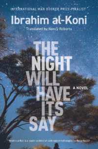 The Night Will Have Its Say : A Novel