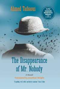 The Disappearance of Mr. Nobody : A Novel