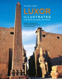 Luxor Illustrated, Revised and Updated : With Aswan, Abu Simbel, and the Nile