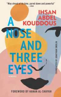 A Nose and Three Eyes : A Novel