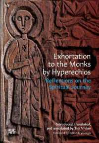 Exhortation to the Monks by Hyperechios : Reflections on the Spiritual Journey