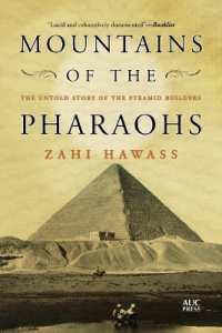 Mountains of the Pharaohs : The Untold Story of the Pyramid Builders