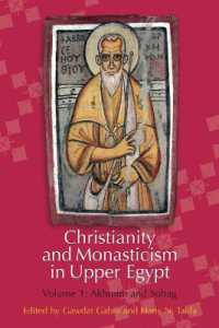 Christianity and Monasticism in Upper Egypt: Volume 1 : Akhmim and Sohag (Christianity and Monasticism)