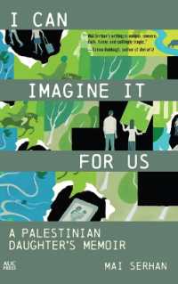 I Can Imagine It for Us : A Palestinian Daughter's Memoir