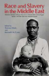 Race and Slavery in the Middle East : Histories of Trans-Saharan Africans in Nineteenth-Century Egypt, Sudan, and the Ottoman Mediterranean