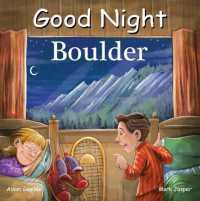 Good Night Boulder (Good Night Our World)